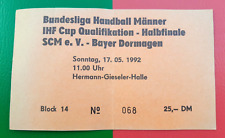 1992 SC MAGDEBURG - BAYER DORMAGEN - "Handball 1.Bundesliga" SCM Eintrittskarte