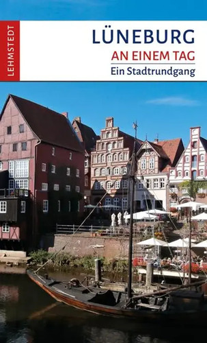 Lüneburg einem tag - lüneburg, ein