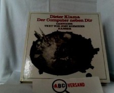 Der Computer neben Dir