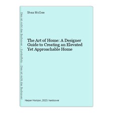 The Art of Home: A Designer