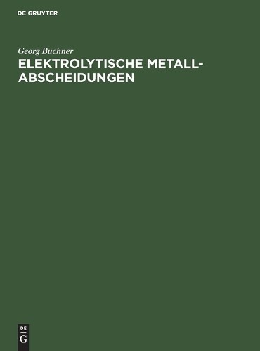 Georg buchner elektrolytische - georg,