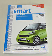 Reparaturanleitung / Handbuch - Smart 451 fortwo - alle Modelle ab 2007 bis 2014
