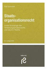 Staatsorganisationsrecht | Rolf Schmidt | Taschenbuch | XXIV | Deutsch | 2024