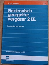 Volkswagen Audi Selbststudienprogramm SSP 85 Elektron. geregelter Vergaser 2EE
