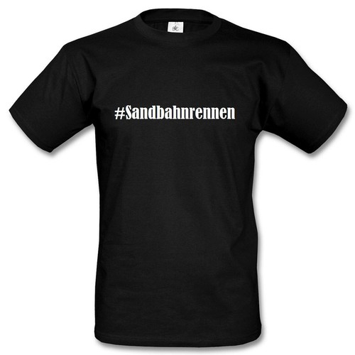 Shirt sandbahnrennen - t-shirt, #sandbahnrennen