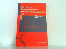Übungsaufgaben zur Halbleiter-Schaltungstechnik (Springer-Lehrbuch). OHNE CD-ROM