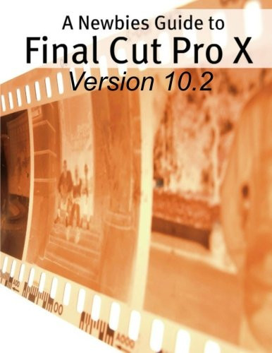 Newbies guide final cut pro - cut,