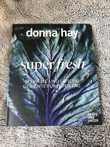Donna hay super fresh - hay, kochbuch