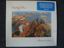 Yung Wu Shore Leave (CD) Album