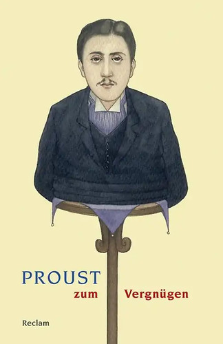 Proust zum vergnügen - proust,