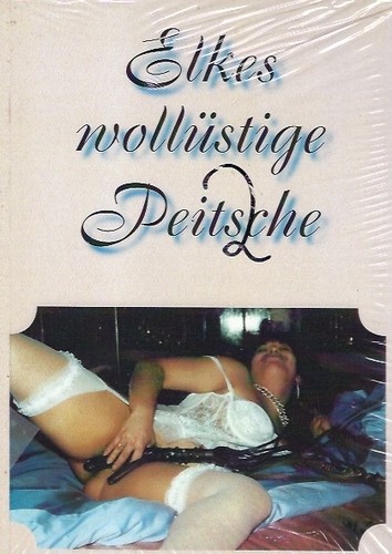 Elkes wollüstige peitsche - elkes,