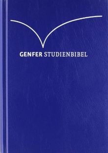 Genfer studienbibel text der - genfer,