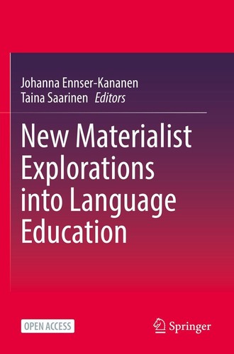 New materialist explorations - materialist,