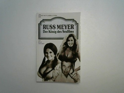 Russ meyer der könig - meyer,