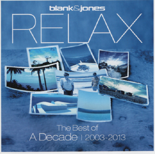 Relax the best decade - relax,