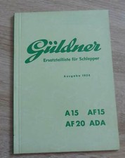 Güldner Schlepper A15 + AF15 + AF20 + ADA Ersatzteilliste