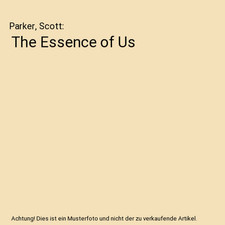 The Essence of Us, Parker