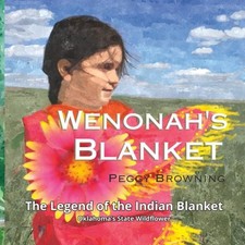 Wenonah's Blanket: The Story