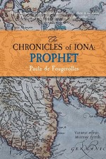 The Chronicles of Iona Prophet