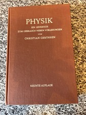 PHYSIK EIN LEHRBUCH ZUM GEBRAUCH NEBEN VORLESUNGEN von CHRISTIAN GERTHSEN 9.AUFL