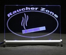 Raucher - Zone LED-