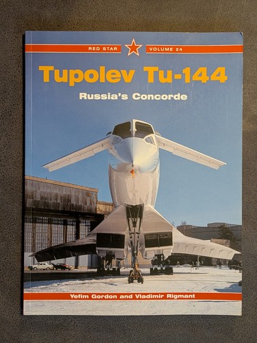 Tupolev 144 russia s - tu-144, russia's