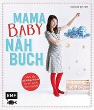 Mama-Baby-Nähbuch: Mehr als 35 Nähprojekte für ein gu... | Buch | Zustand sehr gut