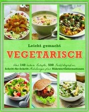 Leicht gemacht - Vegetarisch: Über 140 leckere Reze... | Buch | Zustand sehr gut