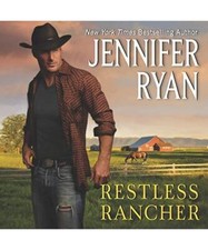 Restless Rancher: Wild Rose Ranch, Jennifer Ryan