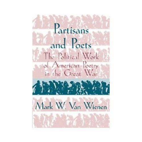 Partisans and poets - partisans,