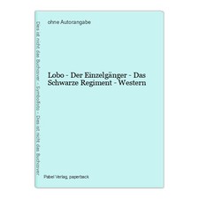 Lobo - Der Einzelgänger - Das