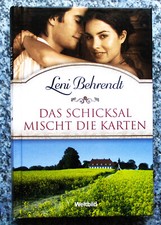 Leni Behrendt - Das Schicksal mischt die Karten ROMAN Weltbild Gebundene Ausgabe