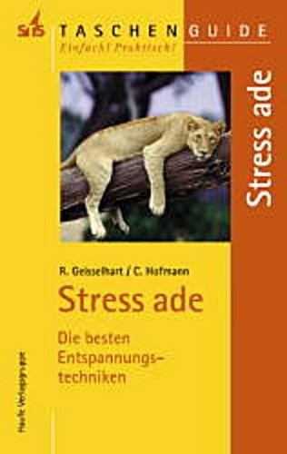 Stress ade die besten - die,