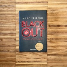 BLACKOUT - Morgen ist es zu spät von Marc Elsberg (2013, Taschenbuch)