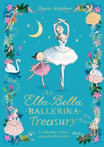The ella bella ballerina - ella,
