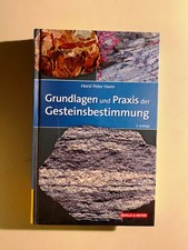 H.P. Hann: Grundlagen und Praxis der Gesteinsbestimmung (2016, Gebunden)