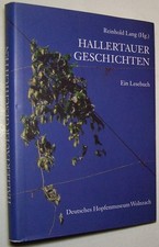 Hallertau Heimatbuch Geschichte Lesebuch Oberbayern Niederbayern Chronik Bayern