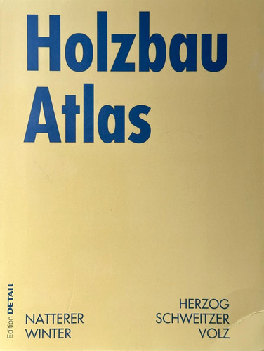 Buch atlas holzbau aufl - atlas, holzbau,