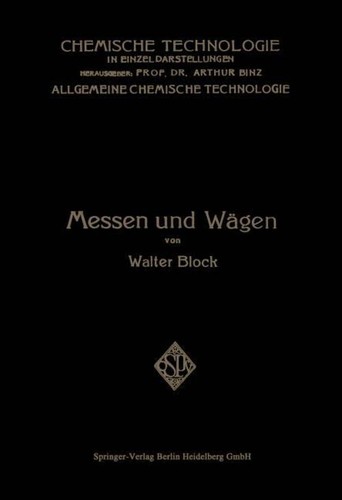 Messen und wägen - messen, walter