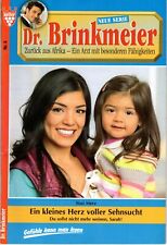 Sissi Merz - Dr. Brinkmeier - Ein kleines Herz voller Sehnsucht