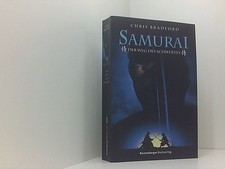 Samurai, Band 2: Der Weg des Schwertes Bd. 2. Der Weg des Schwertes Bradford, Ch