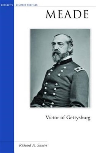 Meade victor of - meade, gettysburg