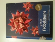 Geniale Frobelsterne: Neue Varianten des beliebten Klassikers, Gudrun Thiele