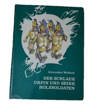 Der schlaue Urfin und seine Holzsoldaten von  Alexander Wolkow / 5. Auflage 1982