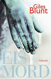 Eismord thriller von - thriller,