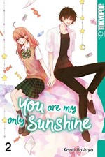 You are my only Sunshine Band