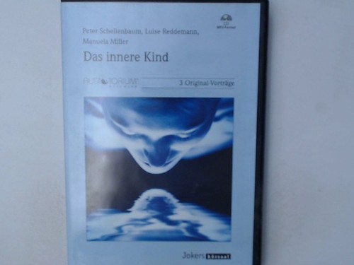 Das innere kind mp3 hörbuch - kind,,