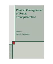Clinical Management of Renal Transplantation