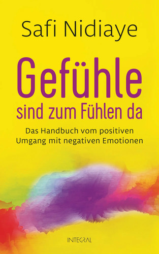 Gefühle sind zum - , da