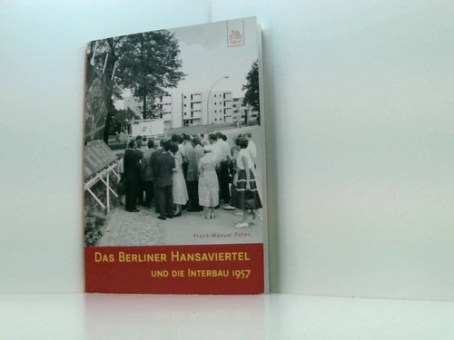 Das berliner hansaviertel - berliner, und
